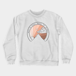 don't look back in anger Crewneck Sweatshirt